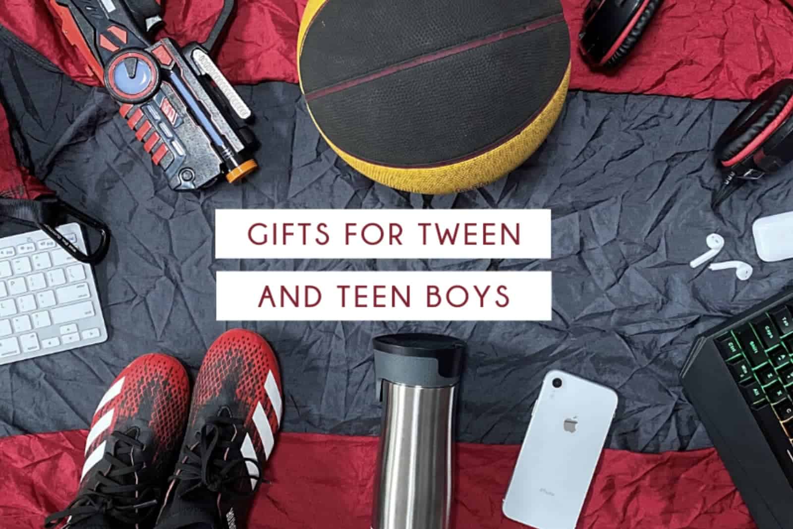 Gifts for Teenage Boys